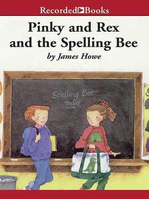 cover image of Pinky and Rex and the Spelling Bee